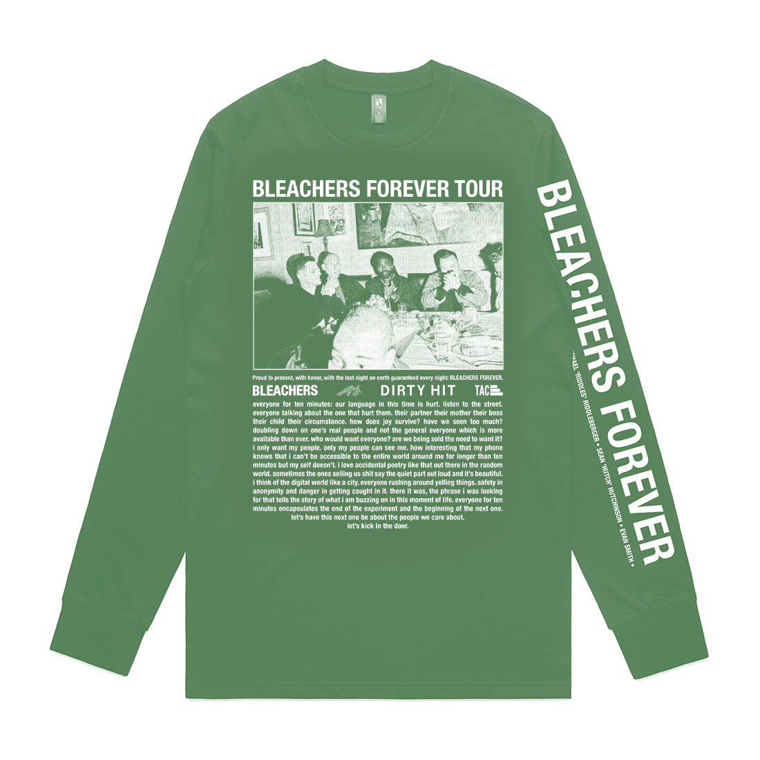 EVERYONE FOR TEN MINUTES GREEN LONG SLEEVE